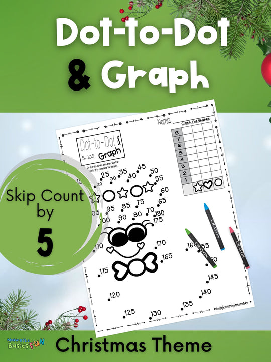 Dot-To-Dot & Graph Christmas Skip Counting by 5